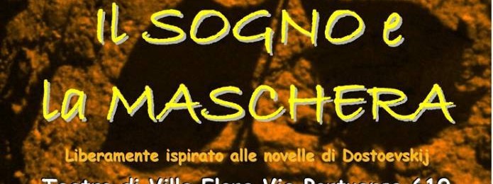 Il Sogno e la Maschera – Accademia della Messinscena